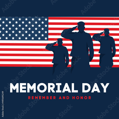 Memorial Day with American Flag Background Banner. Vector Illustration. U.S. Flag. United States Flag, USA army soldiers saluting, Greeting card for Veterans Day, Independence Day, Remember and Honor.