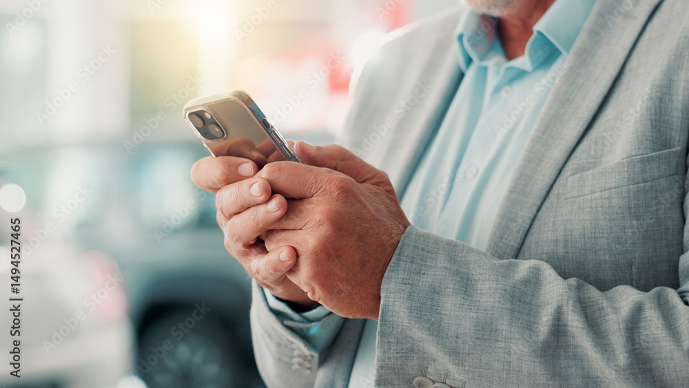 Fototapeta premium Businessman, hands and typing with phone for dealership, reading and website for car rental service. Closeup, mature person and seller with mobile for inventory information, vehicle shop and scroll