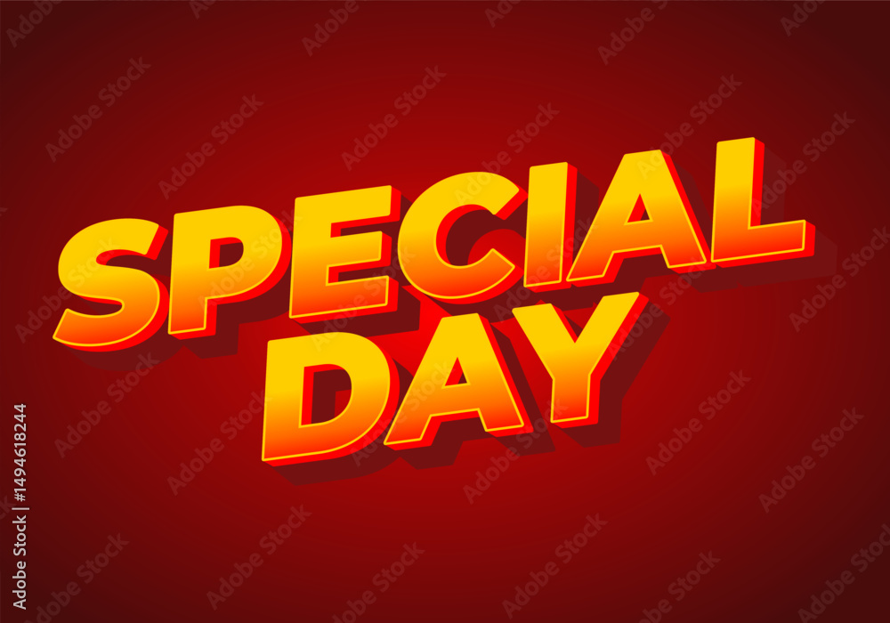 Special day. Bold 3D text style for celebration themes Special day. Bold 3D text style for celebration themes