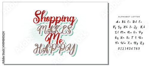 shopping makes me happy Letter quote