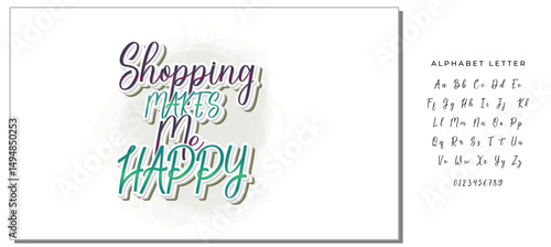 shopping makes me happy Letter quote