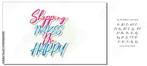 shopping makes me happy Letter quote