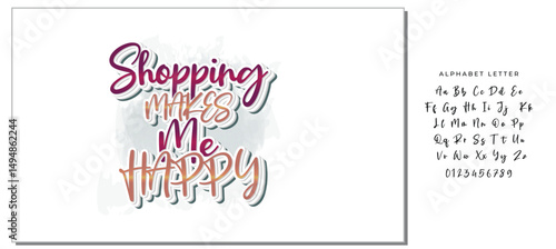 shopping makes me happy Letter quote