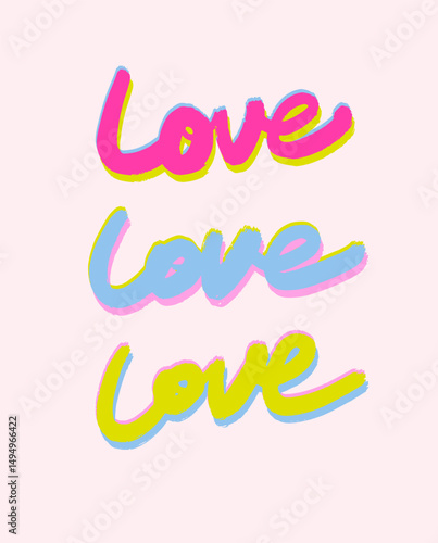 Love Slogan. Playful Coquette hand drawn lettering. Risograph Style Print. Bright, flirty handwritten design in a feminine, Vintage style. Perfect for Valentines Day, on shirt posters, digital decor.