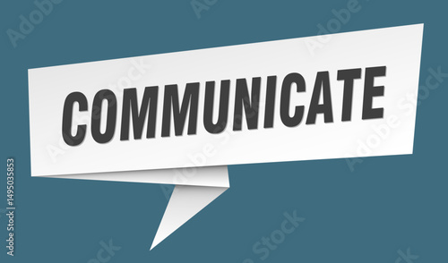 communicate banner. communicate speech bubble, label, sticker, sign template