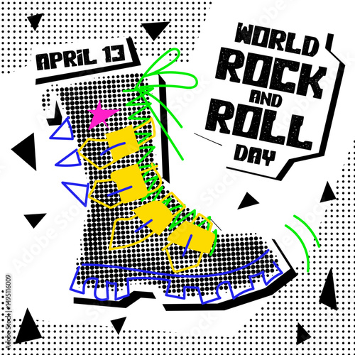 World Rock and Roll Day. Rocker collage grunge halftone style. holiday is on April 13th. A leather boot with doodle illustrations in the style of pop art to the point. Banner for the holiday
