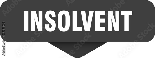 insolvent sticker. insolvent sign on transparent background