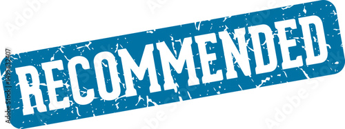 recommended rectangular sign. recommended stamp