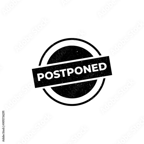 Postponed stamp symbol, label sticker sign button, text banner  illustration.