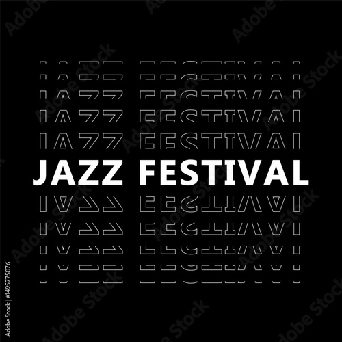 Jazz Festival poster with bold central text and echo distortion in optical wave style. Bold central JAZZ FESTIVAL with echo effect and wave typography. Ideal for modern music events.
