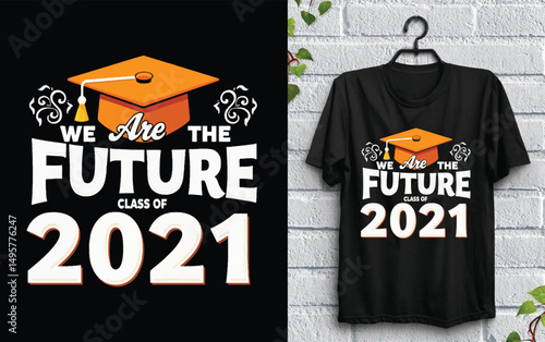 Graduation T-shirt Design Showing Class of 2021 with Mortarboard and Bold Text