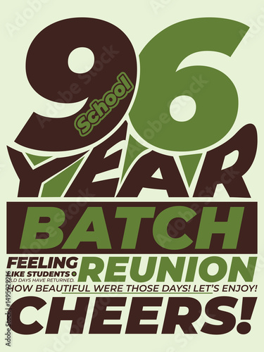 96 year school batch reunion