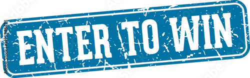 enter to win rectangular sign. enter to win stamp