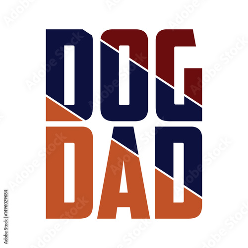 Dog Dad quote SVG Typography T shirt Design