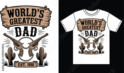 Vintage Saloon Father’s Day T-Shirt with Guns and Cactus