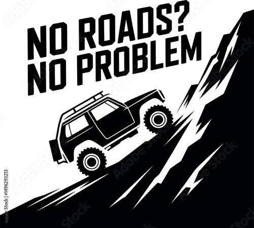 No Roads? No Problem, Truck Driver svg design