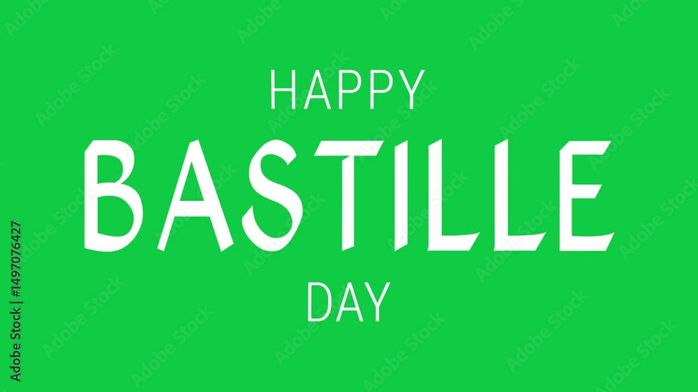 Happy Bastille Day text with cinematic blur animation on green screen background. Perfect for celebration of French National Day. Happy Bastille Day text with cinematic blur animation on green screen background. Perfect for celebration of French National Day.