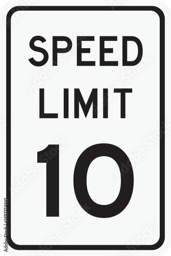 United States speed limit 10 traffic sign