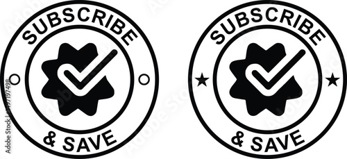 Subscribe and Save Vector Label – Discount, Offer, Badge, Ecommerce Promo Design