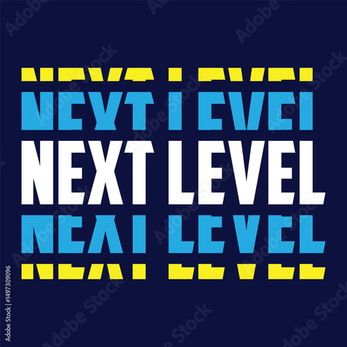 next level typography t shirt design, motivational typography t shirt design, inspirational quotes t-s