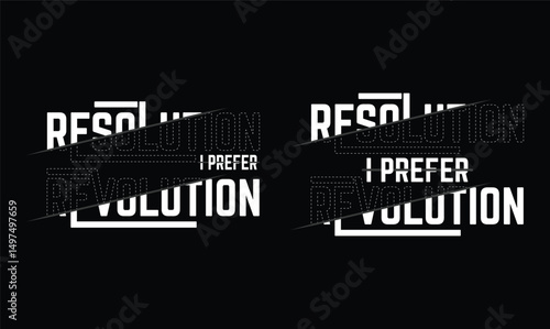resolution i prefer revolution t shirt design
