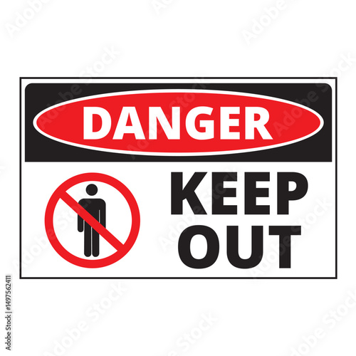 Danger keep out sign on a white background