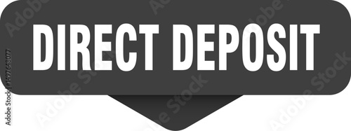 direct deposit sticker. direct deposit sign on transparent background
