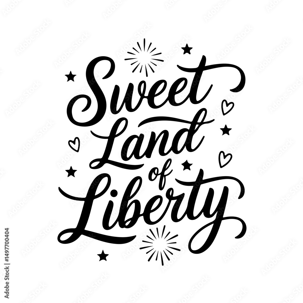 Naklejka premium Sweet Land of Liberty. 4th of July Quotes Vector Design Isolated on White Background