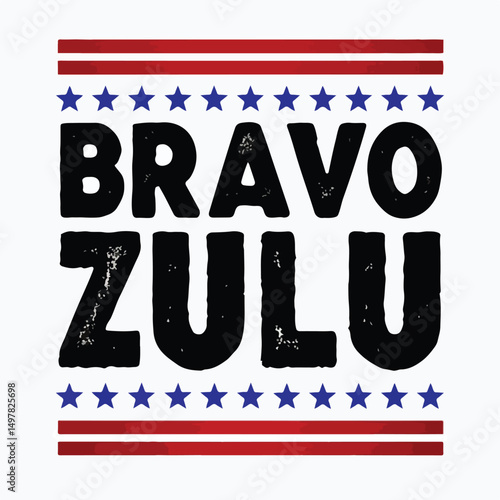 Patriotic Bravo Zulu Graphic Design with Bold Text and Stars.eps