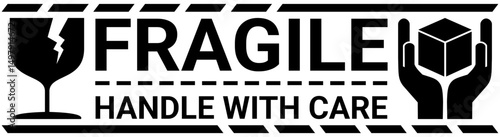 sticker fragile handle with care, black and white fragile warning label with broken glass symbol. vector illustration