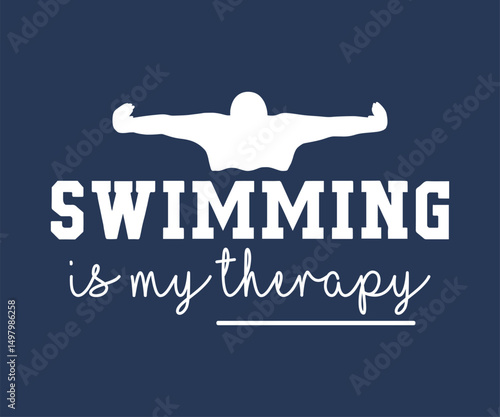 Swimming is my therapy t shirt design