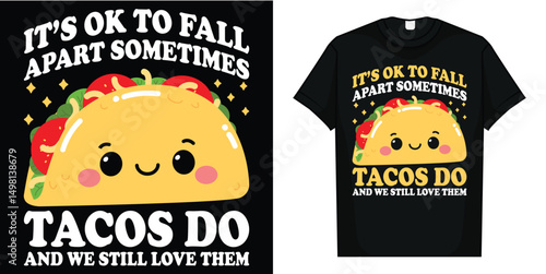 Mental Health Ok To Fall Apart Taco Awareness Men Women Kids T-Shirt