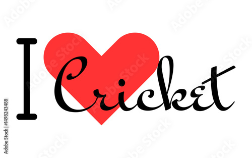 I love Cricket. Hand drawn letters with red heart. Sport vector illustration, lettering in modern design