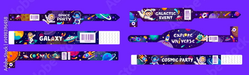 Kids space party wristband, event bracelets. Vector set with cartoon astronaut, alien, spaceship, rocket, ufo, comet and stars. Fun cosmic pass for festival, birthday, galactic show or science event