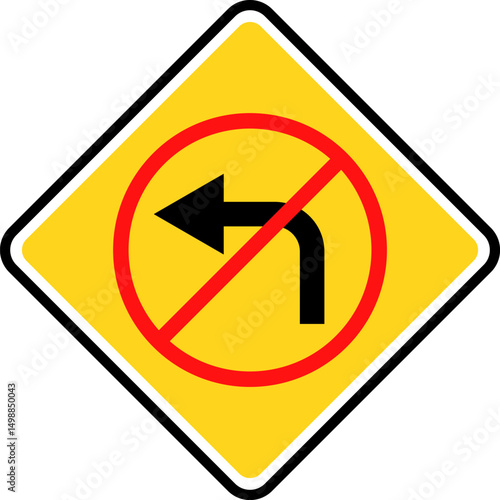 No left turn sign. prohibitory traffic signs. red crossed out circle symbol.  driving navigation icons. arrow pointing to the right. Turning left prohibited