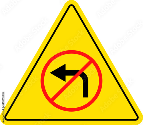 No left turn sign. prohibitory traffic signs. red crossed out circle symbol.  driving navigation icons. arrow pointing to the right. Turning left prohibited