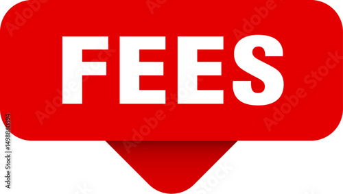 fees sticker. fees sign on transparent background
