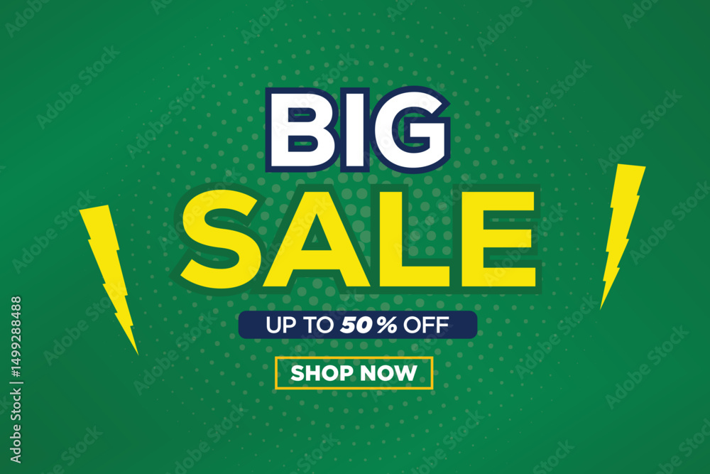 Fototapeta premium Big Sale Shopping Poster or banner with Flash icon and 3D text on GREEN background. Big Sales 50% Off template design for social media and website. Special Offer Flash Sale campaign or promotion.