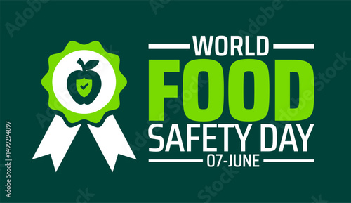 World Food Safety Day background banner or poster design template. observed every year in June. Holiday concept. Use to any Template, card, poster, placard, template.