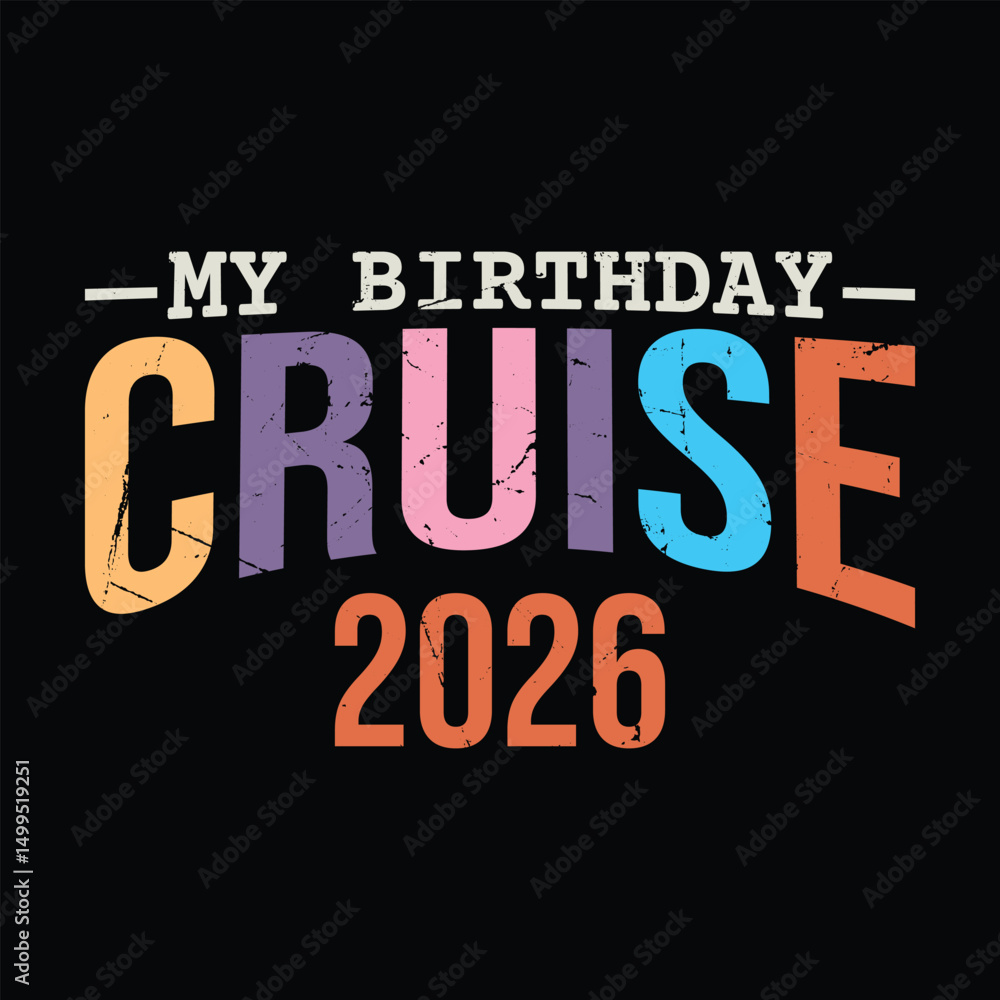 Fototapeta premium my birthday Cruise 2026