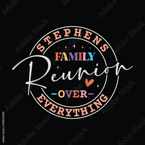 Stephens Family reunion over everything