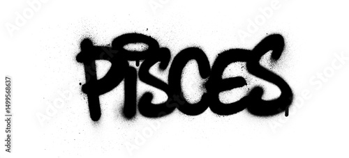 Graffiti pisces word sprayed in black over white