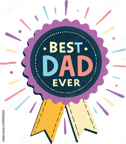 Affectionate Dad Recognition: A beautifully crafted illustration showcases a badge proclaiming 