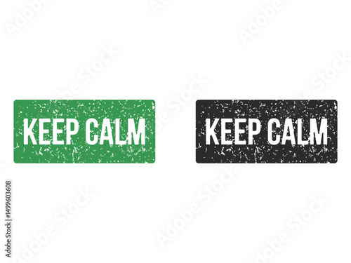 keep calm rubber stamp, vintage, grunge, misprinted or eroded tag, isolated on transparent background
