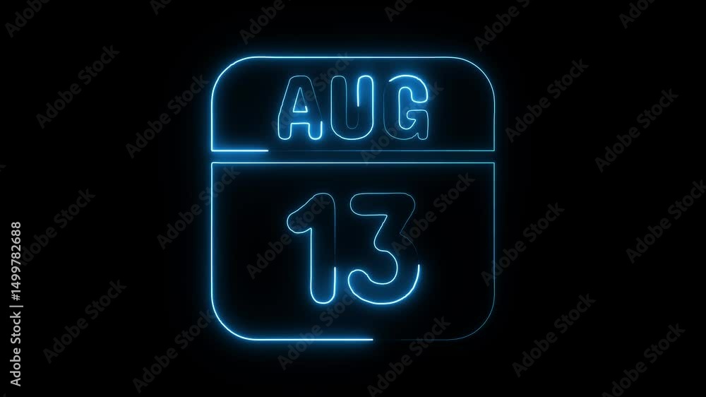 Glowing neon 13 august icon isolated on black background.a neon sign with a calendar that says Glowing neon 13 august icon isolated on black background.a neon sign with a calendar that says