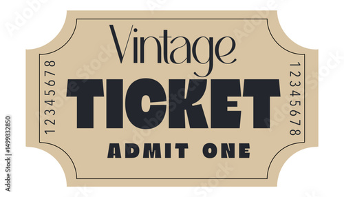 Ticket, Admit one ticket, Vintage Ticket	