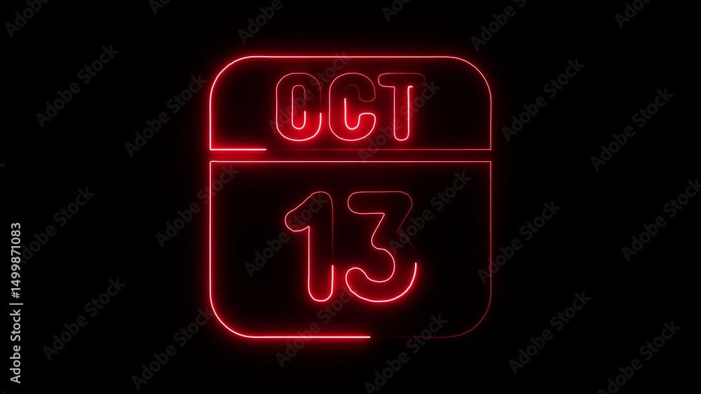 Glowing neon 13 october icon isolated on black background.a neon sign with a calendar that says Glowing neon 13 october icon isolated on black background.a neon sign with a calendar that says