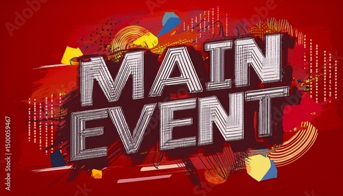 the main event is written on a red background
