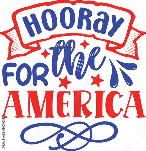 hooray for the America svg