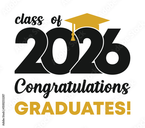 Class of 2026 Sign, Label, Typography, Graduation Cap, Vector